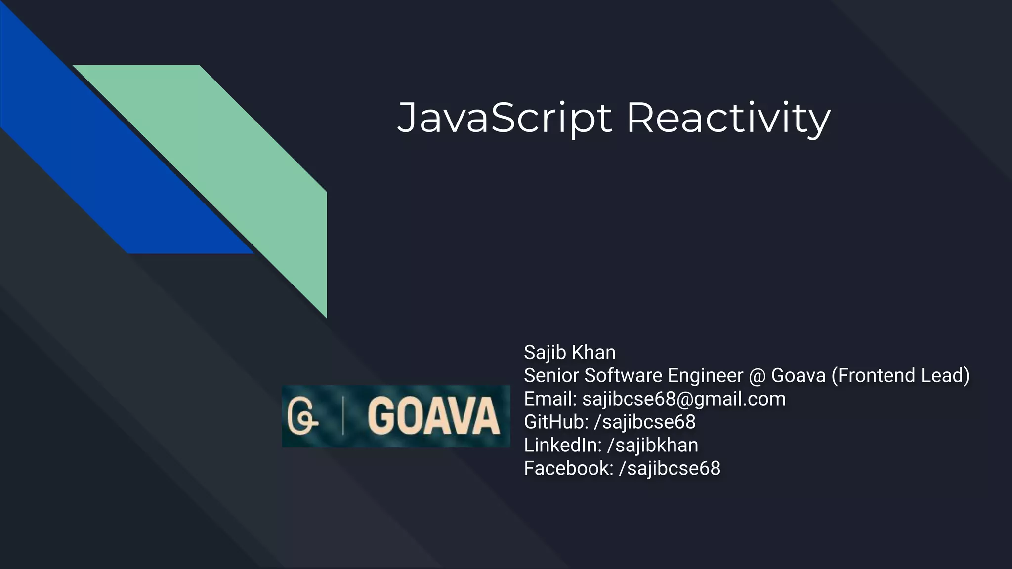 Javascript reactivity angular meetup dhaka ppt
