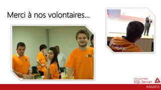 #JSS2015
Merci à nos volontaires…
 