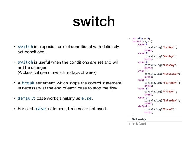 Intro to JavaScript - Week 3: Control Statements
