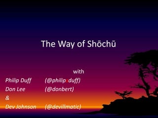 The Way of Shōchū
with
Philip Duff (@philipsduff)
Don Lee (@donbert)
&
Dev Johnson (@devillmatic)
 