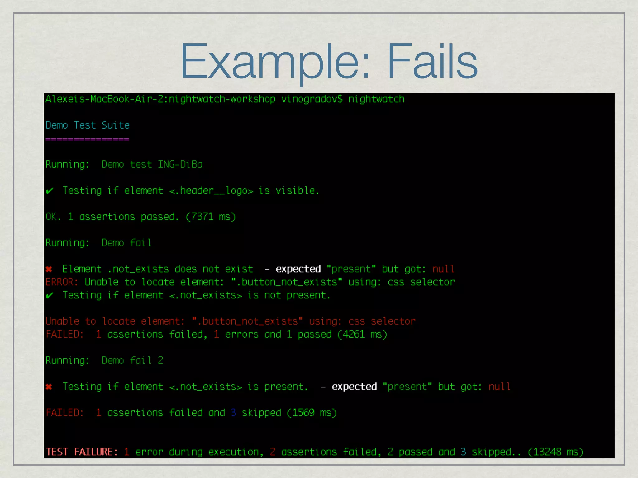 Example: Fails 
 