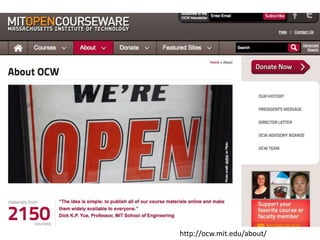http://ocw.mit.edu/about/
 