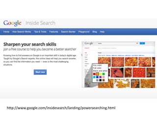 http://www.google.com/insidesearch/landing/powersearching.html
 