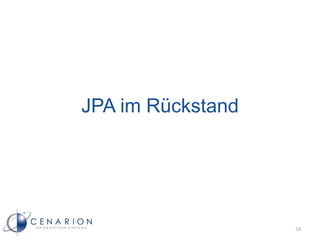 JPA im Rückstand




                   18
 
