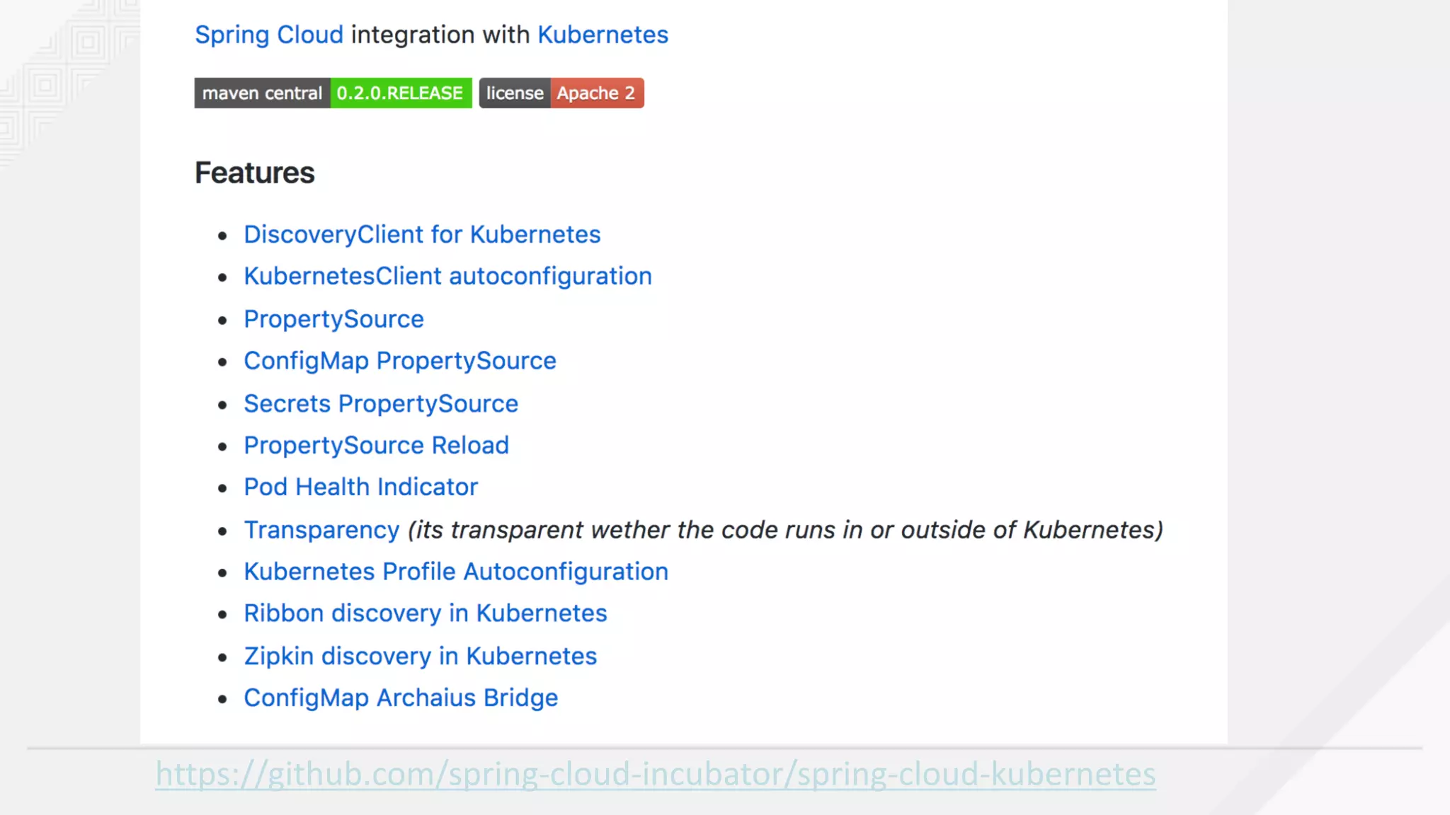 https://github.com/spring-cloud-incubator/spring-cloud-kubernetes
 