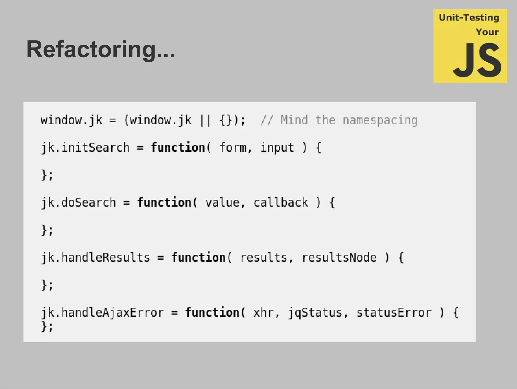 Refactoring...
js_sample_002.js
 