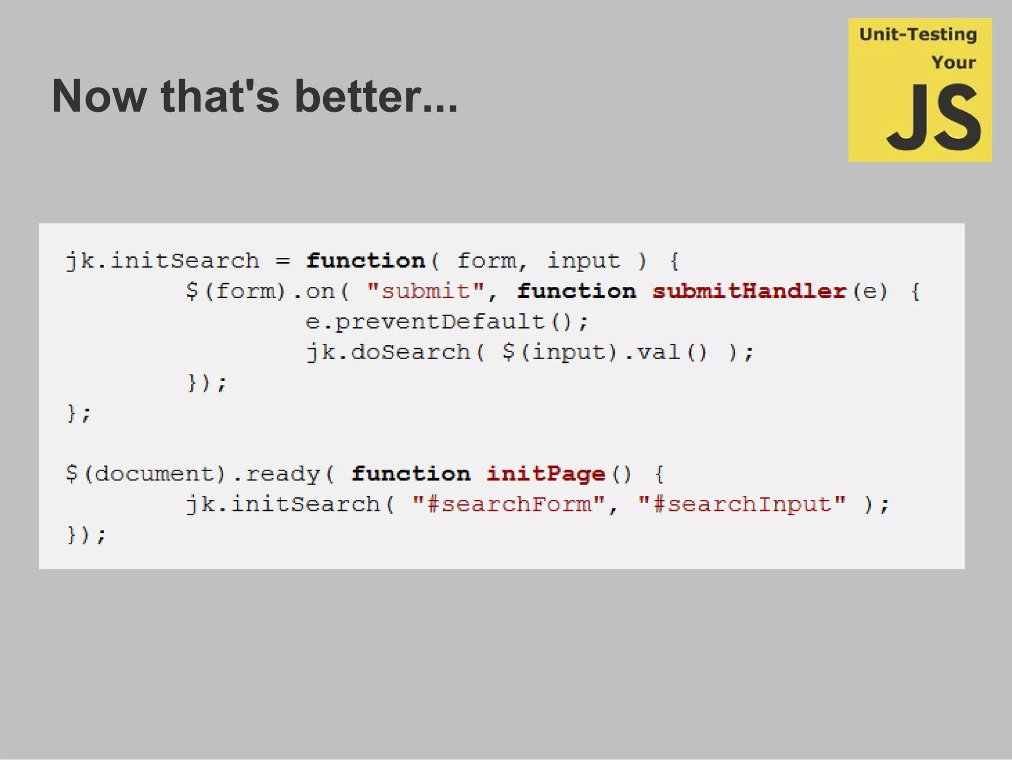 Now that's better...
js_sample_003.js
(init func and hooked named functions to
page)
 