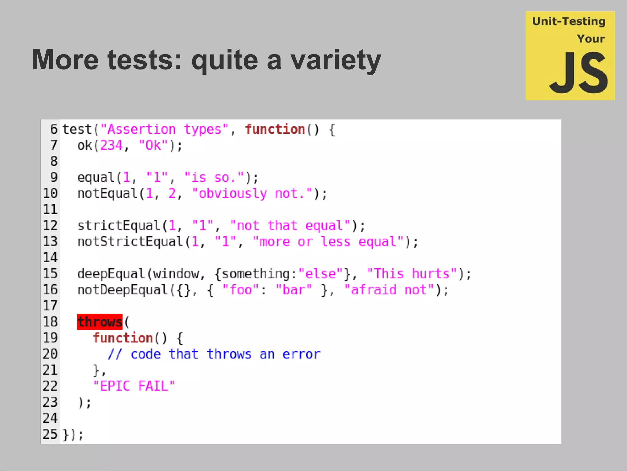 More tests: quite a variety
 