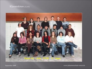 September 2008 Klassenfotos  (11/07) : www.johannesschule-weeze.de 