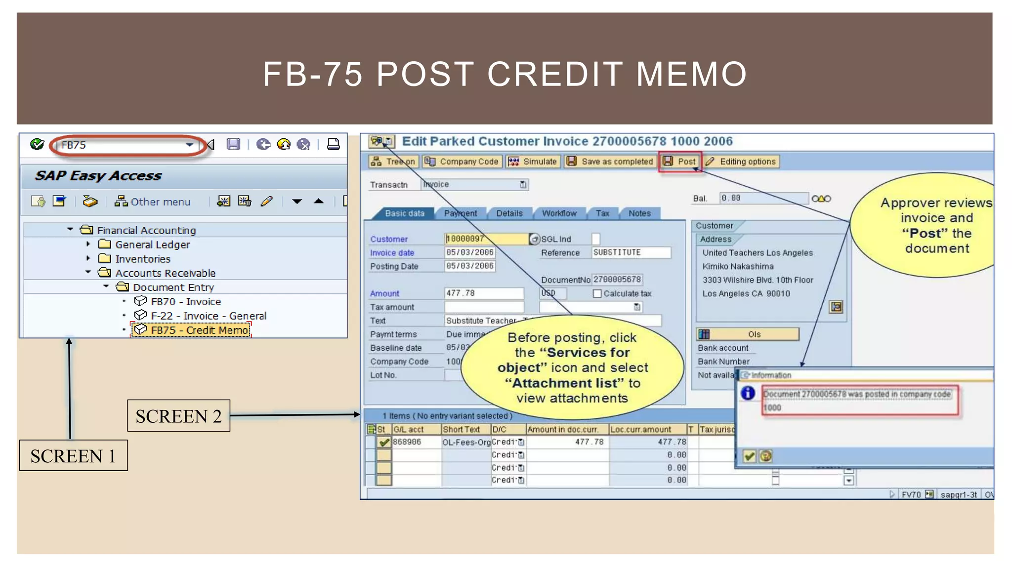 FB-75 POST CREDIT MEMO
SCREEN 1
SCREEN 2
 