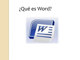 ¿Qué es Word?