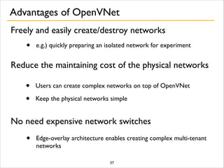 話題のOpenFlowをフル活用! OpenVNetで仮想ネットワークを実現しよう!