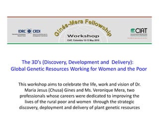 The Ginés‐Mera Fellowship Fund for Postgraduates Studies in Biodiversity