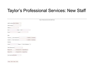 Taylor’s Professional Services: New Staff
 