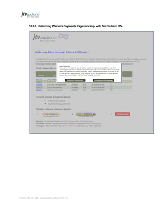 10.2.6 Returning Winners Payments Page mockup, with No Problem DIV.

PAGE 133 OF 145 Jtvauctions_Brd_V3.1 (1)

 