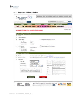 6.11.1 My Account Edit Page 3 Mockup

PAGE 56 OF 145 Jtvauctions_Brd_V3.1 (1)

 