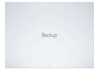 Backup




  52
 