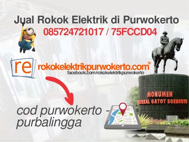 Jual Rokok Elektrik Vaporizer Purwokerto Purbalingga Murah COD Jual Rokok Elektrik Vaporizer Purwokerto Purbalingga Murah COD