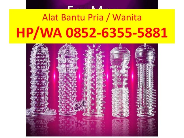 Alamat Jual Alat Bantu Wanita, 0852-6355-5881 (HP/WA)