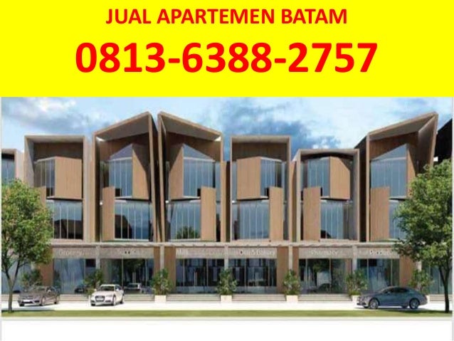 Beli Apartemen Murah Di Batam 0813 6388 2757 Hp Wa