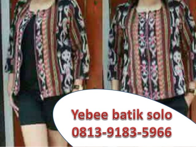  Jual  baju  batik  artis surabaya  hub 0813 9183 5966