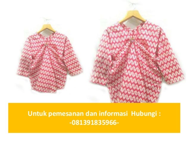  Jual  baju  batik  di  surabaya  081391835966