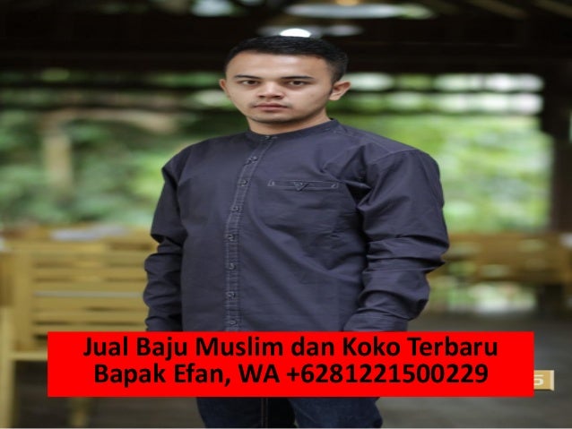 Jual Baju Muslim Pria Modern WA 6281221500229