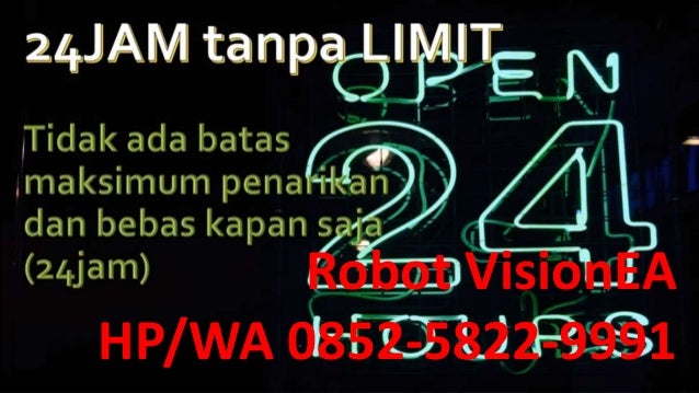 Jual Ea Robot Forex 0852 5822 9991 Hp Wa - 