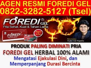 0822-3282-5127 (Tsel), Agen Resmi Foredi Di Makassar