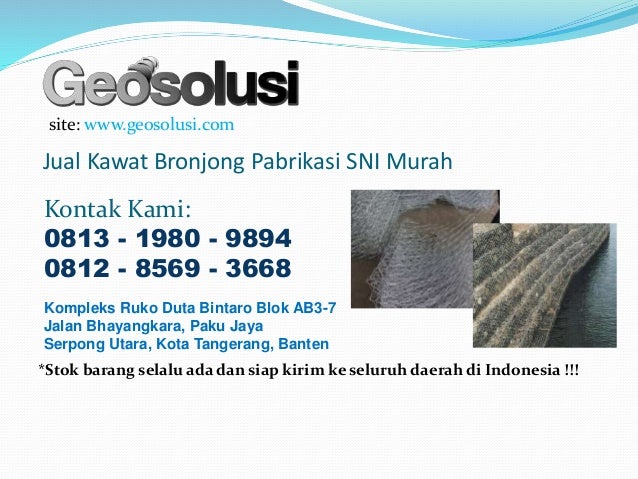 Harga Kawat Bronjong Per Kilogram Harga Kawat Bronjong Per Kilogram