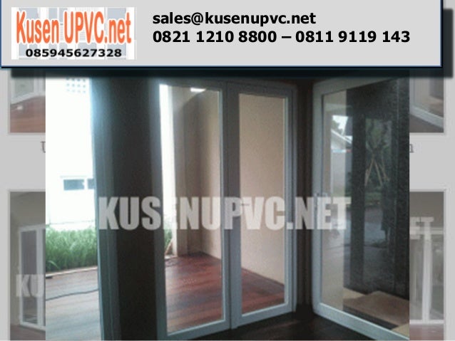 Kusen Upvc Bekasi Upvcjakarta Com