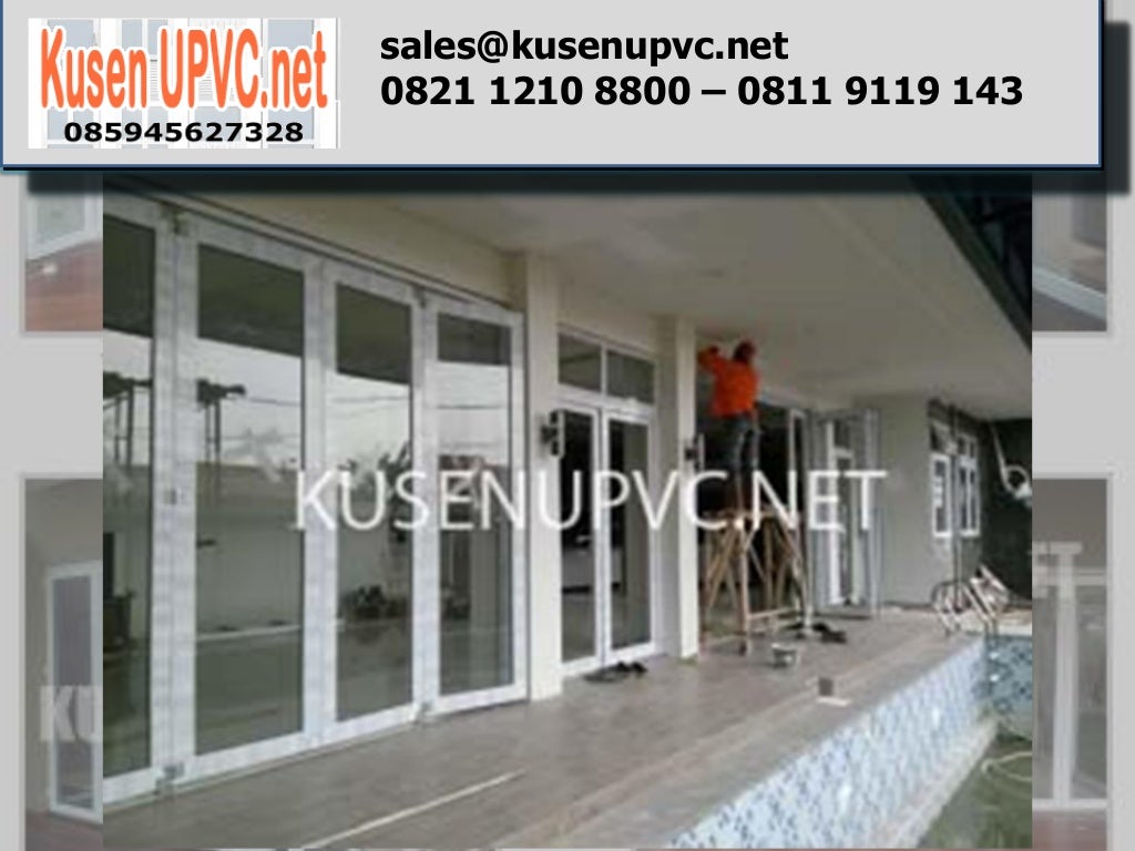 Kusen Upvc Bekasi Upvcjakarta Com