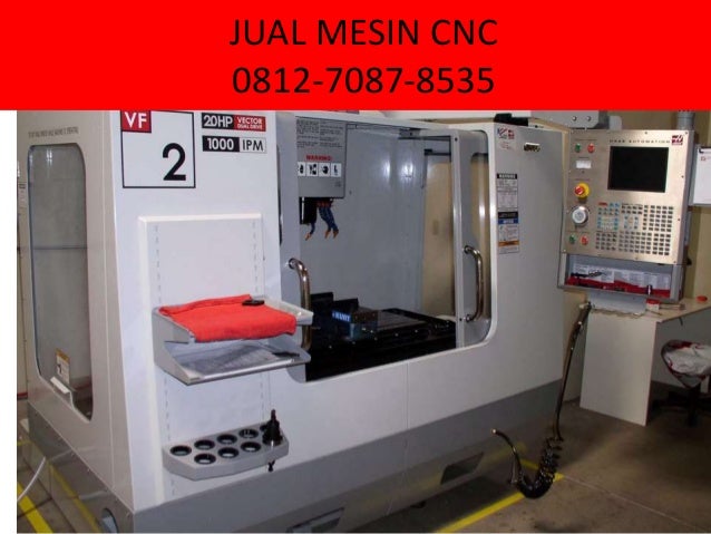 Jual Mesin Cnc Milling Second 0812 7087 8535 Hp Wa