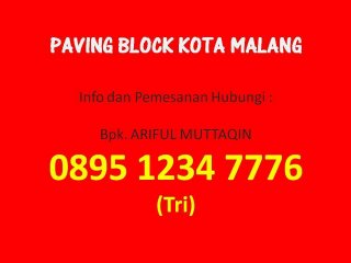 Hub: 0895-1234-7776 (Tri), Pasang Paving Di Malang