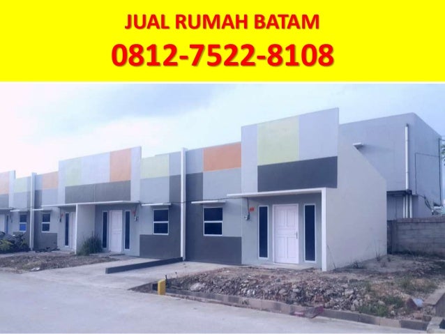 Rumah Dijual Di Batu Aji Batam 2018 0812 7522 8108 Hp Wa Rumah Dijual Di Batu Aji Batam 2018 0812 7522 8108 Hp Wa