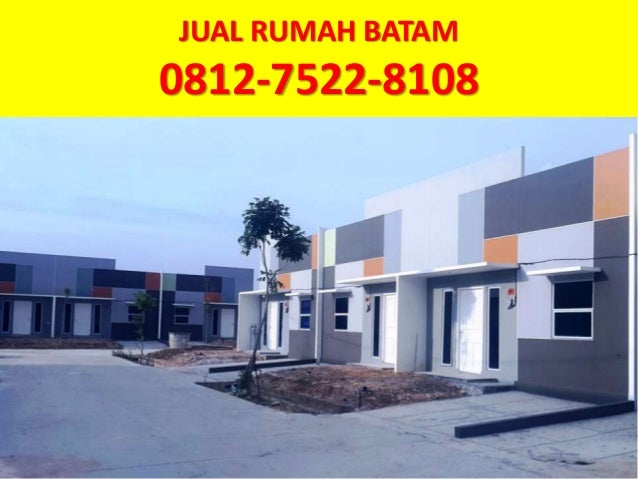 Rumah Dijual Di Batu Aji Batam 2018 0812 7522 8108 Hp Wa