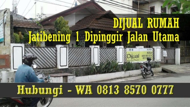 PROMO WA 0813 8570 0777 Berniaga Rumah Bekasi Olx PROMO WA 0813 8570 0777 Berniaga Rumah Bekasi Olx