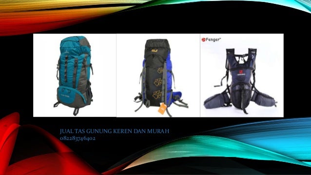 Jual Tas Gunung Terbaik jual tas gunung Jual Tas Gunung Terbaik jual tas gunung
