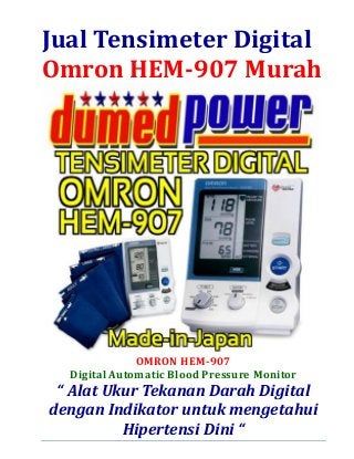Jual Tensimeter Digital Omron HEM-907 Murah 
OMRON HEM-907 
Digital Automatic Blood Pressure Monitor “ Alat Ukur Tekanan Darah Digital dengan Indikator untuk mengetahui Hipertensi Dini “  