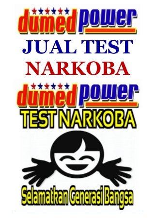 JUAL TEST
NARKOBA
 