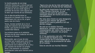 figura era una de las más solicitadas en
la tertulia de la Fonda de San Sebastián.
Su obra más importante fue en el año
1782, Fábulas Literarias, la cual
condensa una serie de poemas con
mensajes llenos de mucho sarcasmos y
moralizadores.
Por esta obra Iriarte se auto designaría
como el gran mentor del género,
situación le traería polémica con sus
demás colegas.
No solo en el ámbito literario
destacaría, también se especializó en la
interpretación del violín y de la viola y
hasta llegó a componer sus propias
sinfonías.
El 17 de septiembre del año 1791 fallece
en la ciudad de Madrid como
consecuencia de la enfermedad de la
gota, debido a la acumulación de sales
en el cuerpo.
Esta es una de sus muchas fábulas :
Su familia gozaba de una larga
tradición intelectual y cultural que por
supuesto afectaría a Tomás quien como
no podía ser de otro modo siguió la
profesión de escritor como algunos por
no decir que muchos de sus familiares.
Con la idea de perfeccionar su
educación se trasladó a los 14 años a
Madrid para vivir con su tío, el gran
poeta Juan de Iriarte.
Tomás, hereda también de su tío el
cargo de traductor de la Secretaría de
Estado, que asumió en el año 1771
cuando éste falleció.
Sus primeros pasos en el ambiente
literario los da como traductor de obras
de teatro en francés.
Destacando, que a la par de esta
actividad que ocupaba gran parte de su
tiempo, Iriarte, se haría cargo de la
organización de la biblioteca de su tío y
por supuesto de escribir sus propias
obras y de mantener su constante
participación como socio literario de su
tiempo.
 