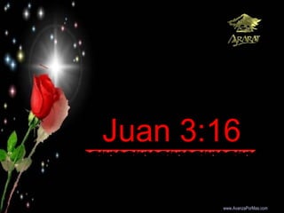 Juan 3:16
       Colabora con la distribución:

       www.AvanzaPorMas.com
 