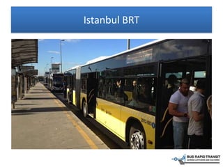 Istanbul BRT
 