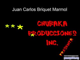 Juan Carlos Briquet Marmol
 