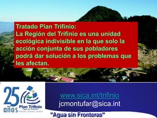 Un vistazo al territorio del Trifinio