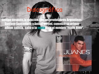 Discográfica tiempo después,la relación con los productores Argentinos Gustavo Santaolalla y Aníbal Kerpel, comenzó su primer álbum solista,  salio a la  venta  bajo el nombre "Fíjate Bien".  