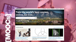 MOOCs]

 