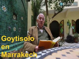 Goytisolo
en
Marrakech
 