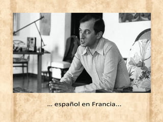 … español en Francia...
 