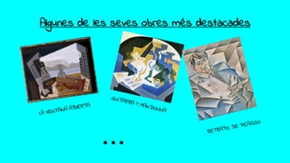 Algunes de les seves obres més destacades
...
 